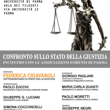 convegno: CONFRONTO SULLO STATO DELLA GIUSTIZIA. INCONTRO CON LE ASSOCIAZIONI FORENSI DI PARMA