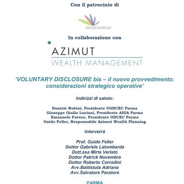 “VOLUNTARY DISCLOSURE BIS – il nuovo provvedimento: considerazioni strategico operative”